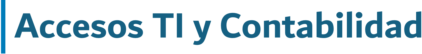 Accesos TI y Contabilidad